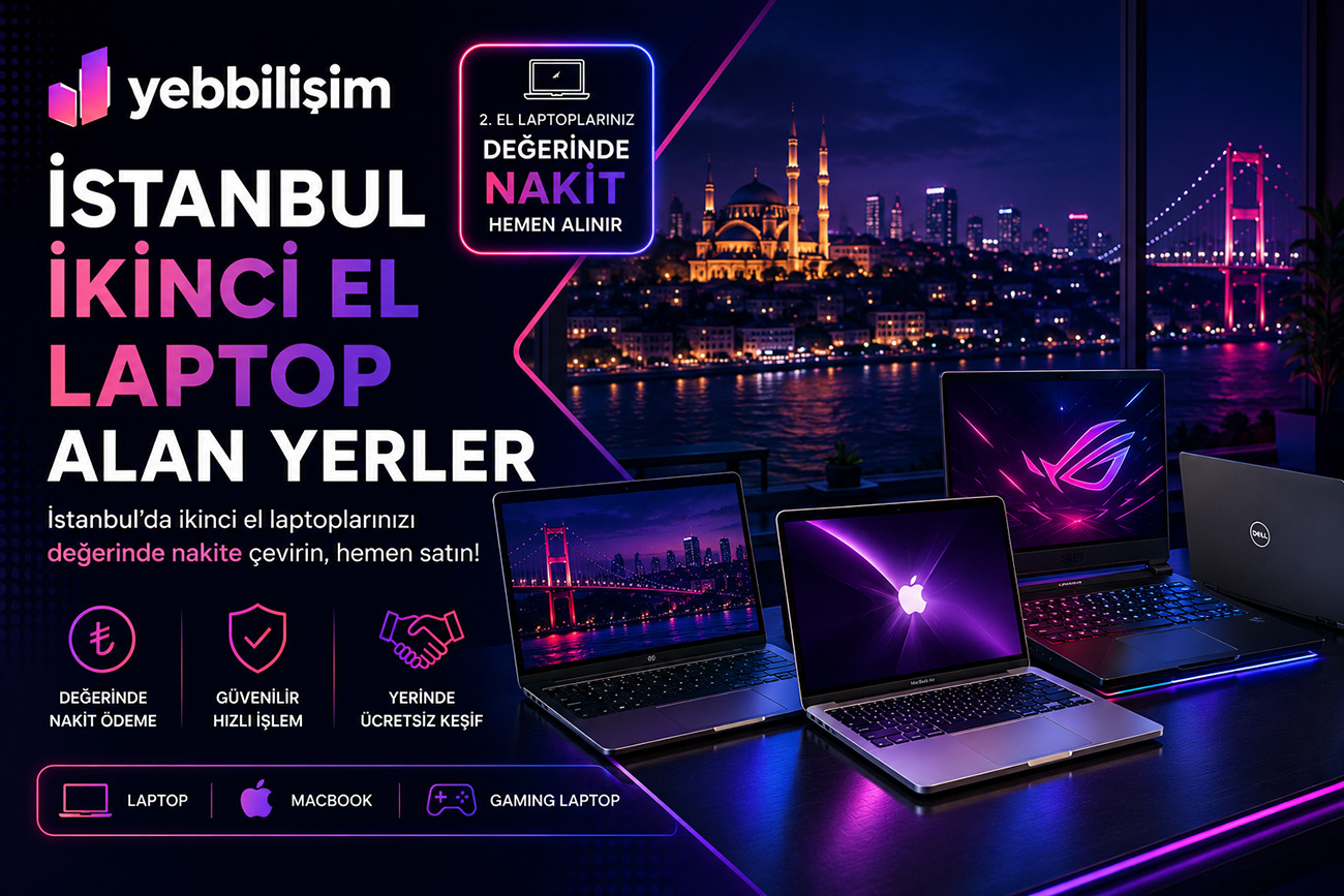 İstanbul İkinci El Laptop Alan Yerler